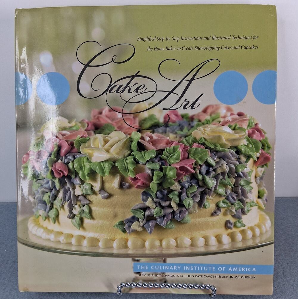 Cake Art The Culinary Institute of America Hardcover Book 2008